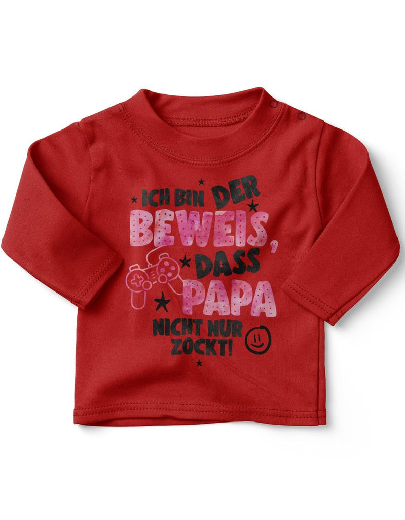 Baby / Kinder Longsleeve langarm Ich bin der Beweis, dass Papa nicht nur zockt rosa - von Mikalino