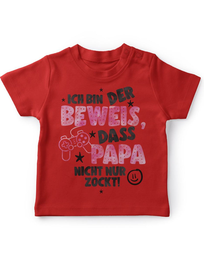 Baby / Kinder T-Shirt kurzarm Ich bin der Beweis, dass Papa nicht nur zockt rosa - von Mikalino