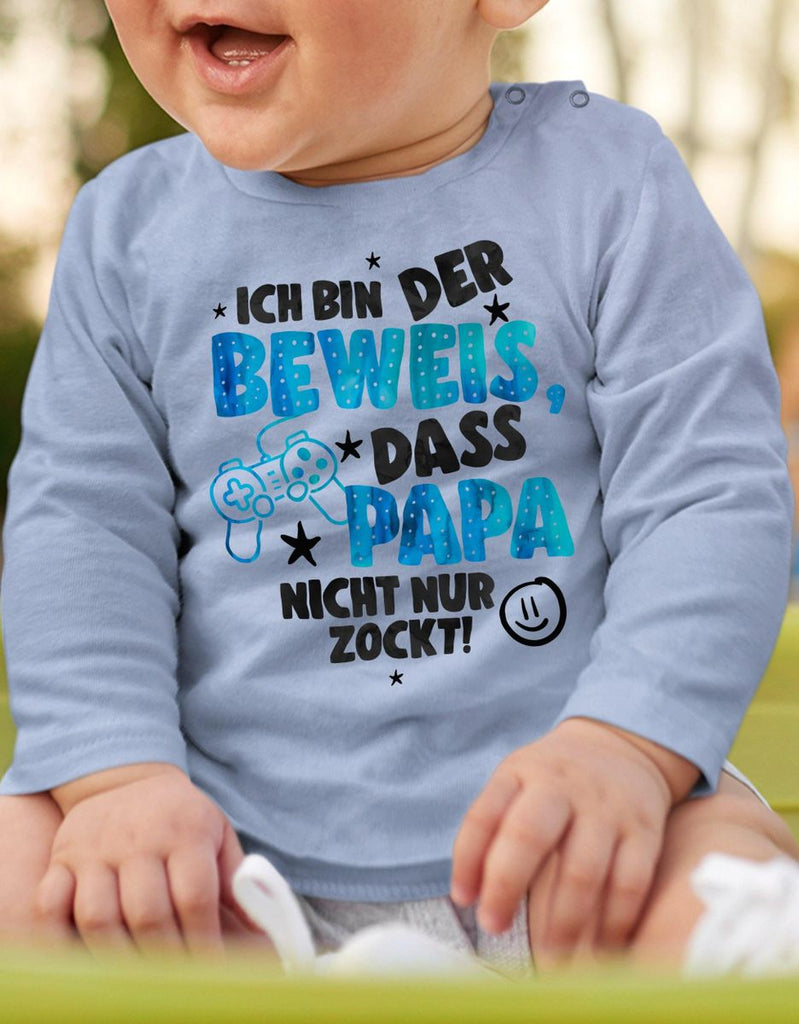 Baby / Kinder Longsleeve langarm Ich bin der Beweis, dass Papa nicht nur zockt blau - von Mikalino