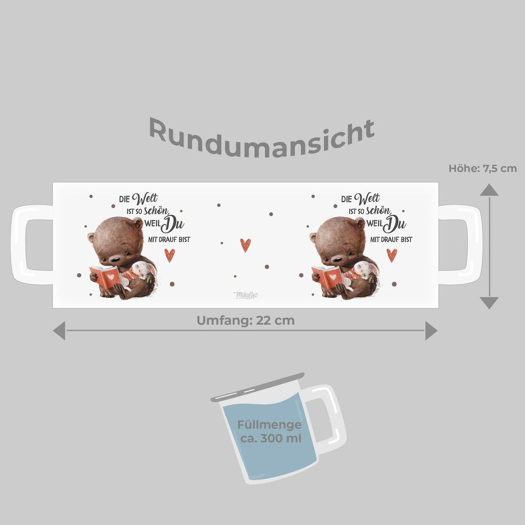 Emaille Tasse Die Welt ist so schön, weil Du mir drauf bist Bär und Hase - von Mikalino