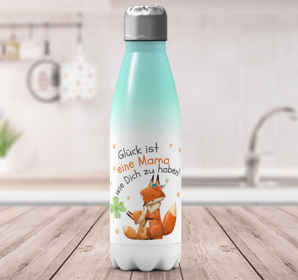 Thermo Trinkflasche Glück ist eine Mama wie Dich zu haben! - von Mikalino