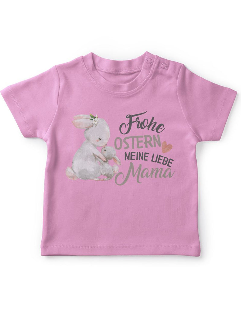 Mikalino Baby / Kinder T-Shirt mit Spruch Frohe Ostern meine liebe Mama | Kurzarm Shirt für Jungen und Mädchen | Geschenkidee - von Mikalino