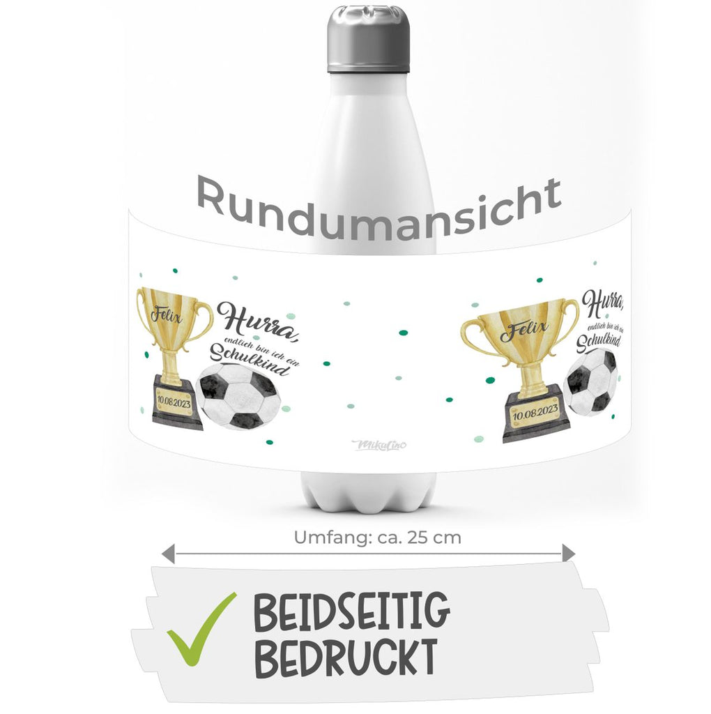 Thermo Trinkflasche Hurra, endlich bin ich ein Schulkind Fussball personalisiert mit Wunschname und Datum - von Mikalino