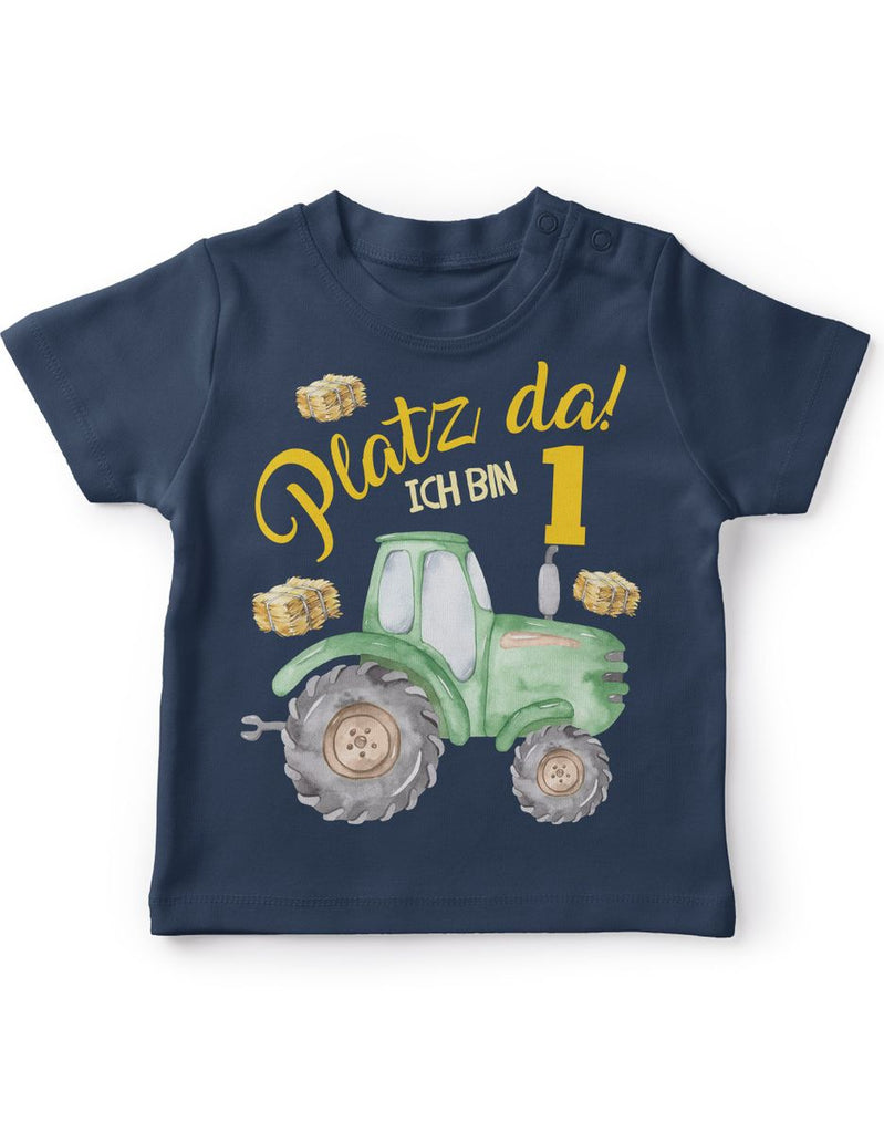 Baby / Kinder T-Shirt mit Spruch Platz Da ich bin Eins 1 Traktor - von Mikalino