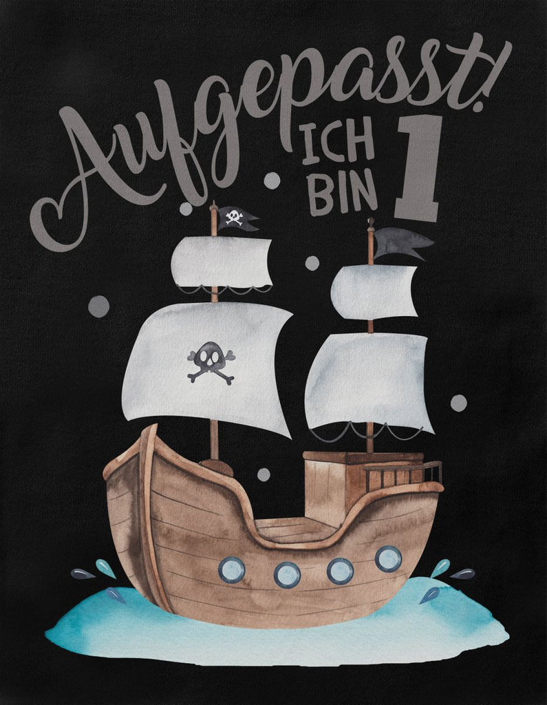 Baby / Kinder T-Shirt mit Spruch Aufgepasst ich bin Eins 1 Pirat - von Mikalino