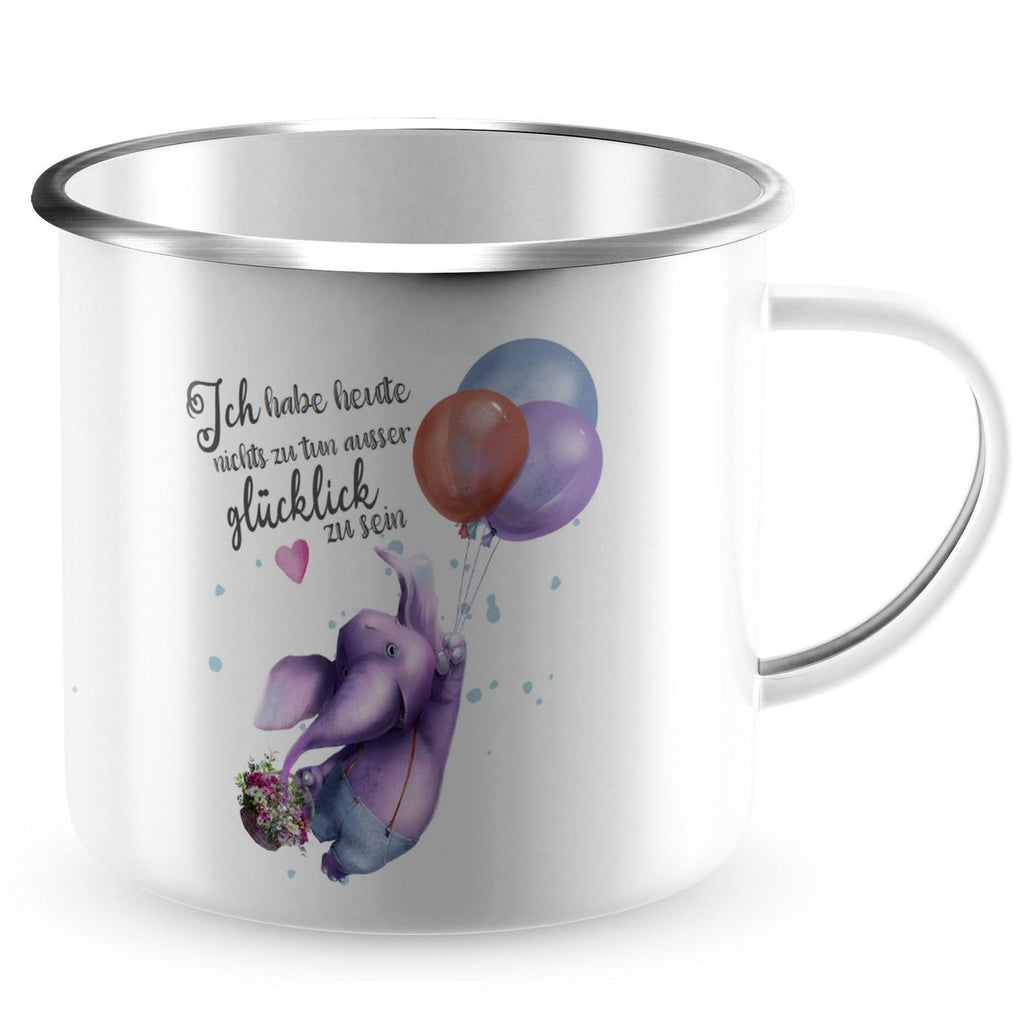 Emaille Tasse Ich habe heute nichts zu tun, ausser glücklich zu sein Elefant Luftballon - von Mikalino