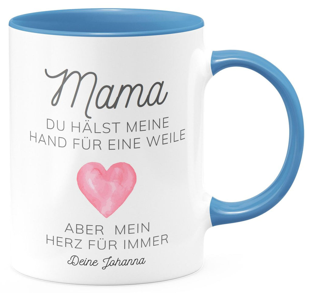 Keramik Tasse Mama, du hältst meine Hand für eine Weile, aber mein Herz für immer mit Wunschname - von Mikalino