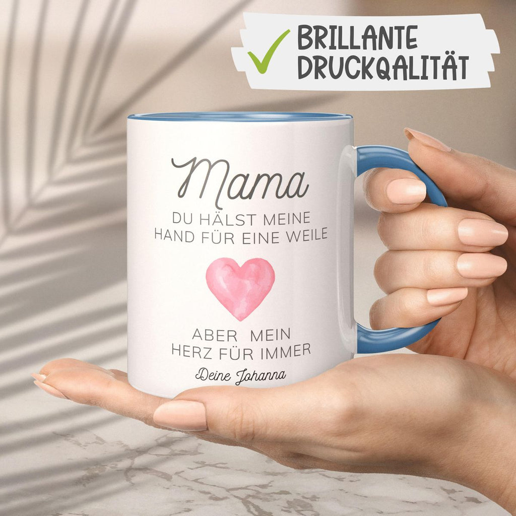 Keramik Tasse Mama, du hältst meine Hand für eine Weile, aber mein Herz für immer mit Wunschname - von Mikalino