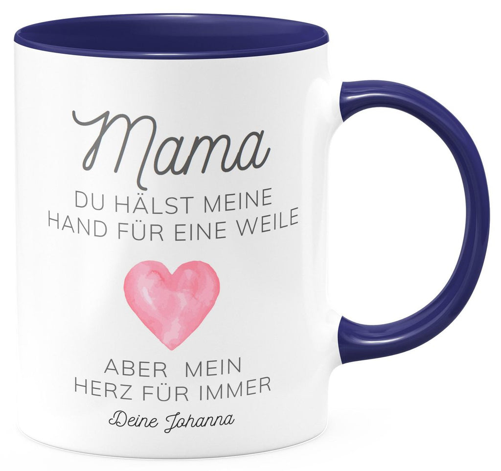 Keramik Tasse Mama, du hältst meine Hand für eine Weile, aber mein Herz für immer mit Wunschname - von Mikalino