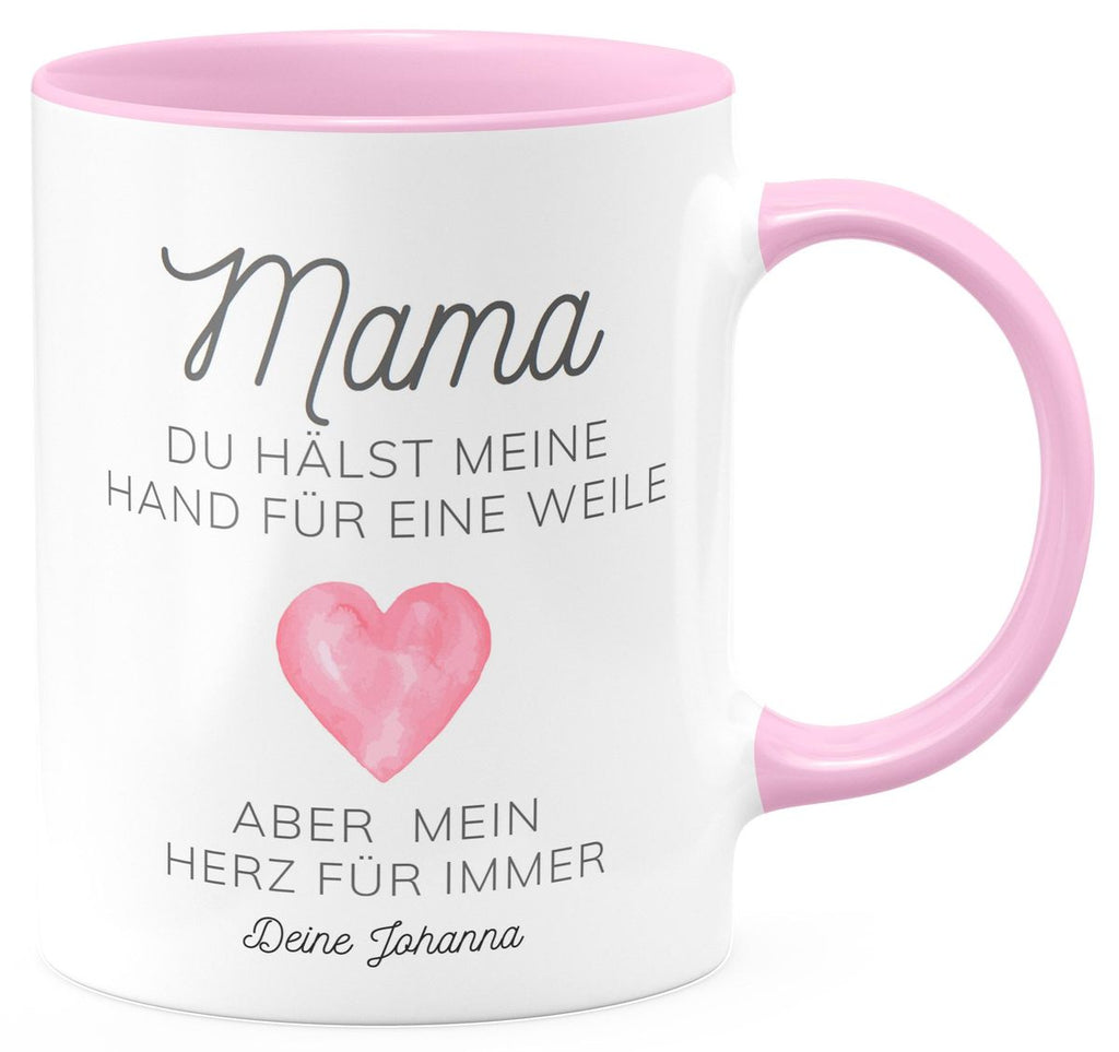 Keramik Tasse Mama, du hältst meine Hand für eine Weile, aber mein Herz für immer mit Wunschname - von Mikalino