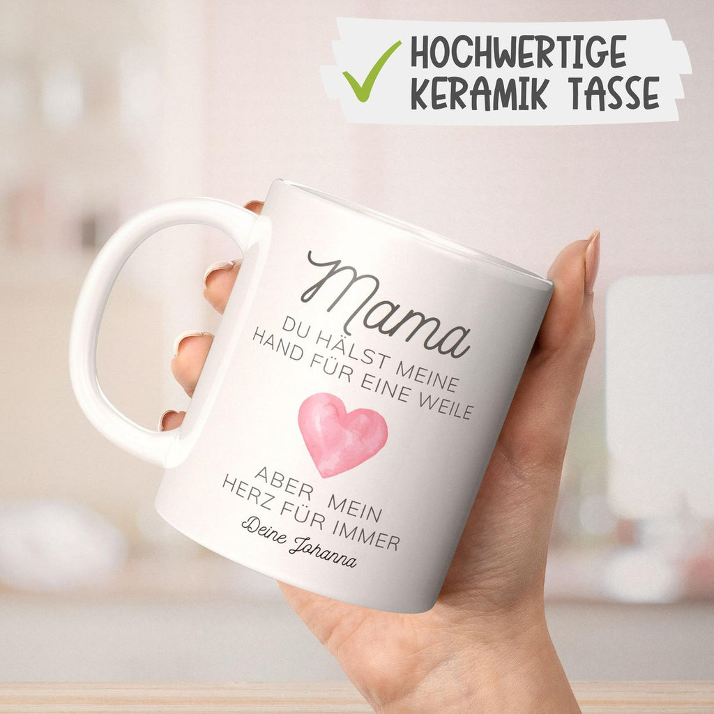 Keramik Tasse Mama, du hältst meine Hand für eine Weile, aber mein Herz für immer mit Wunschname - von Mikalino