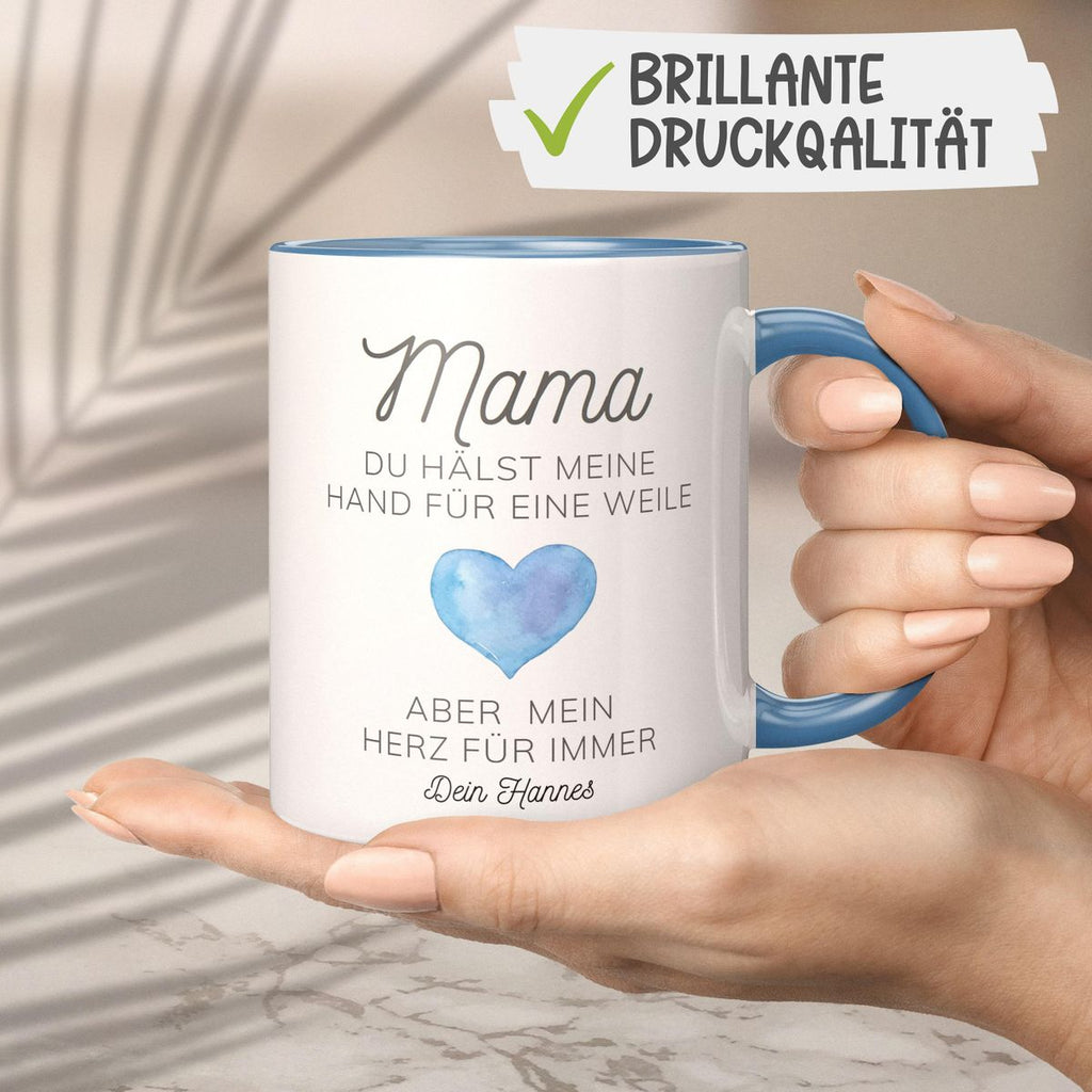 Keramik Tasse Mama, du hältst meine Hand für eine Weile, aber mein Herz für immer mit Wunschname - von Mikalino