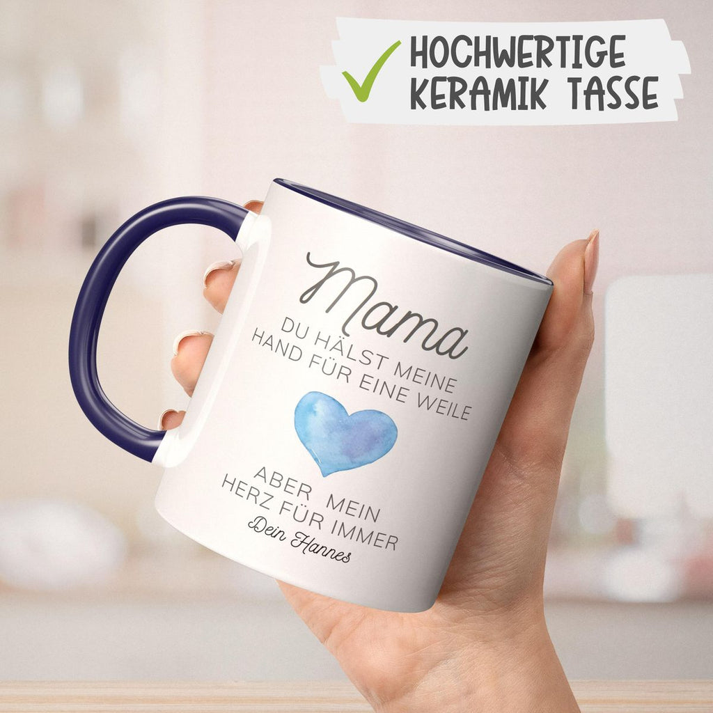 Keramik Tasse Mama, du hältst meine Hand für eine Weile, aber mein Herz für immer mit Wunschname - von Mikalino