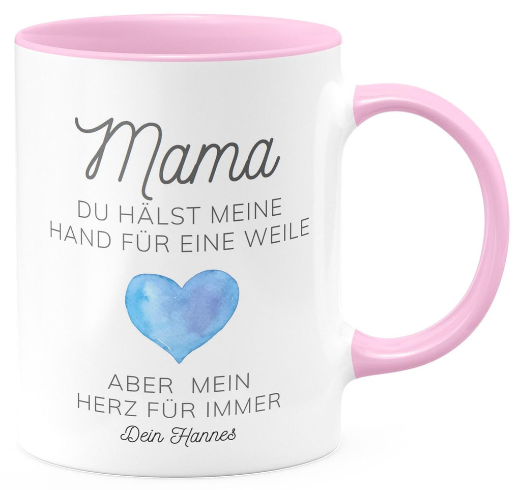 Keramik Tasse Mama, du hältst meine Hand für eine Weile, aber mein Herz für immer mit Wunschname - von Mikalino