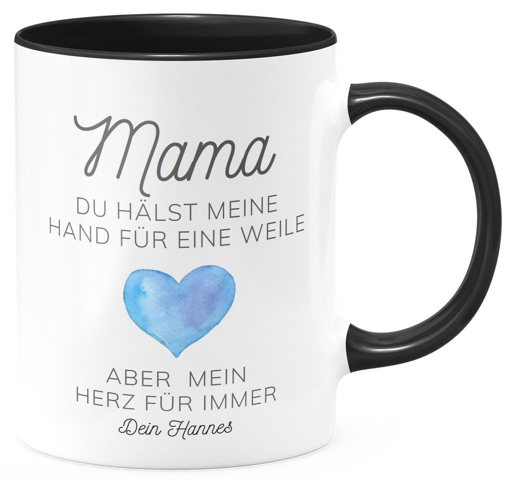 Keramik Tasse Mama, du hältst meine Hand für eine Weile, aber mein Herz für immer mit Wunschname - von Mikalino