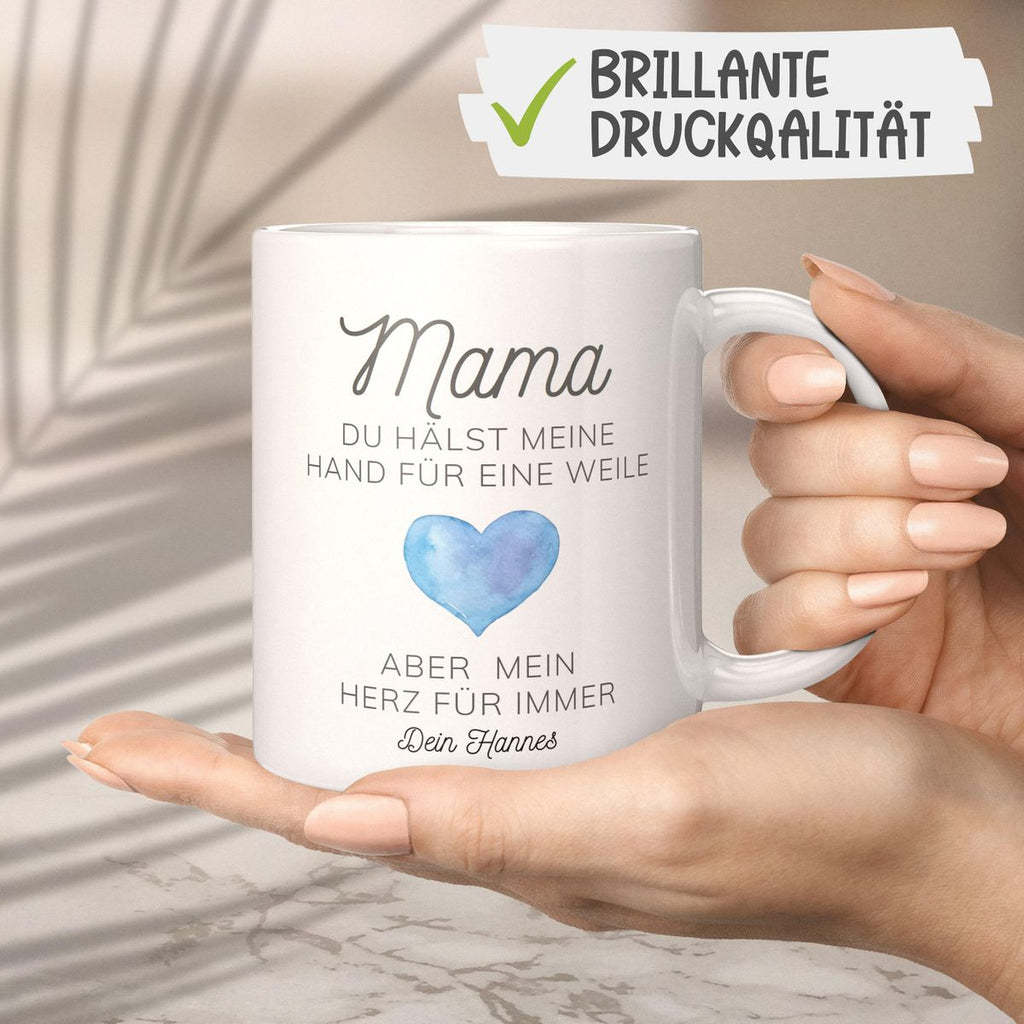 Keramik Tasse Mama, du hältst meine Hand für eine Weile, aber mein Herz für immer mit Wunschname - von Mikalino