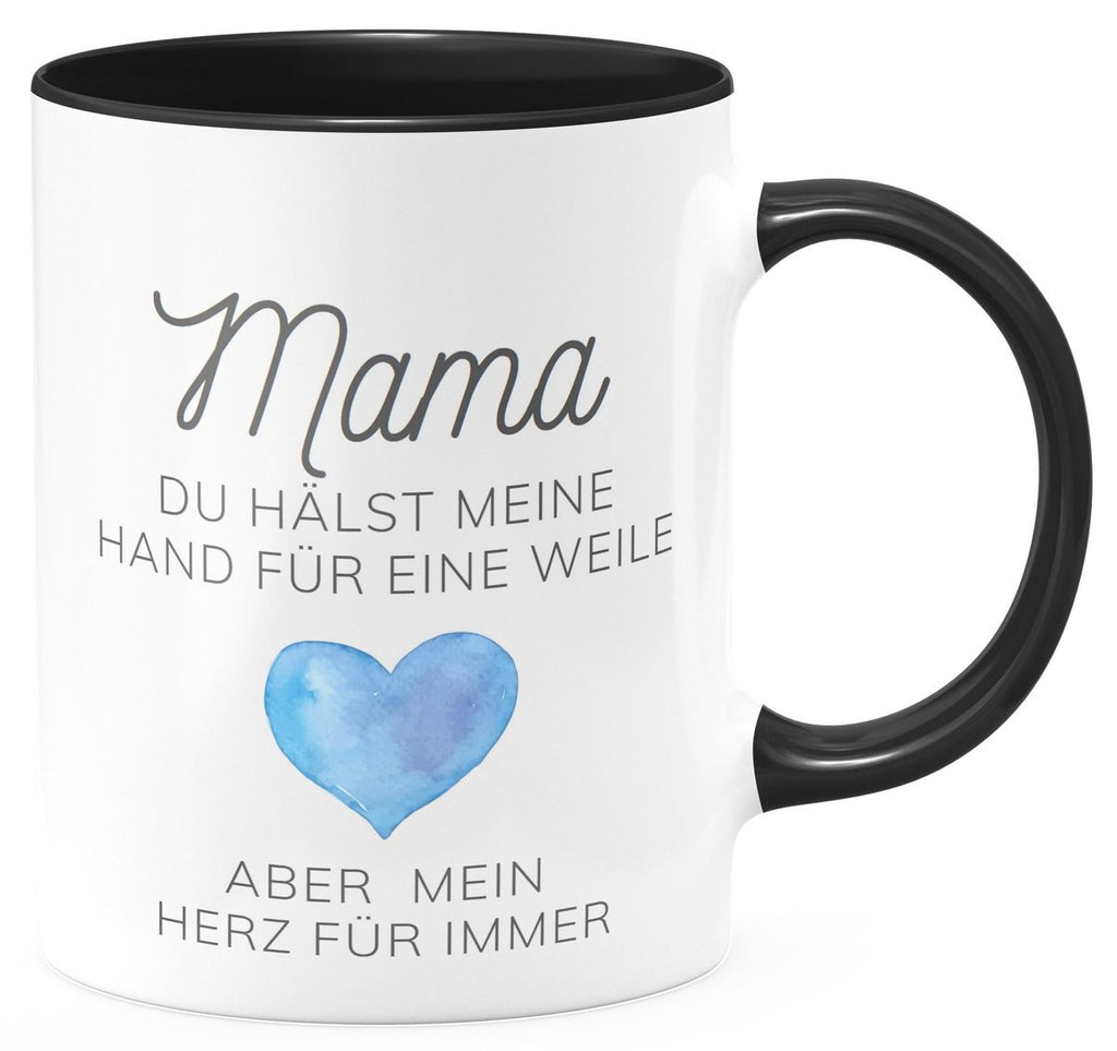 Keramik Tasse Mama, du hälst meine Hand für eine Weile, aber mein Herz für immer - von Mikalino