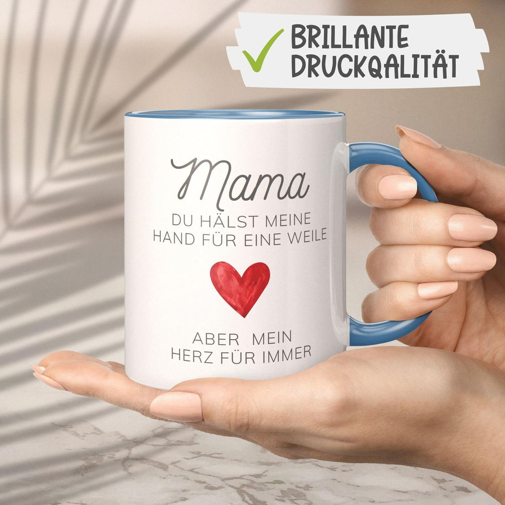 Keramik Tasse Mama, du hälst meine Hand für eine Weile, aber mein Herz für immer - von Mikalino