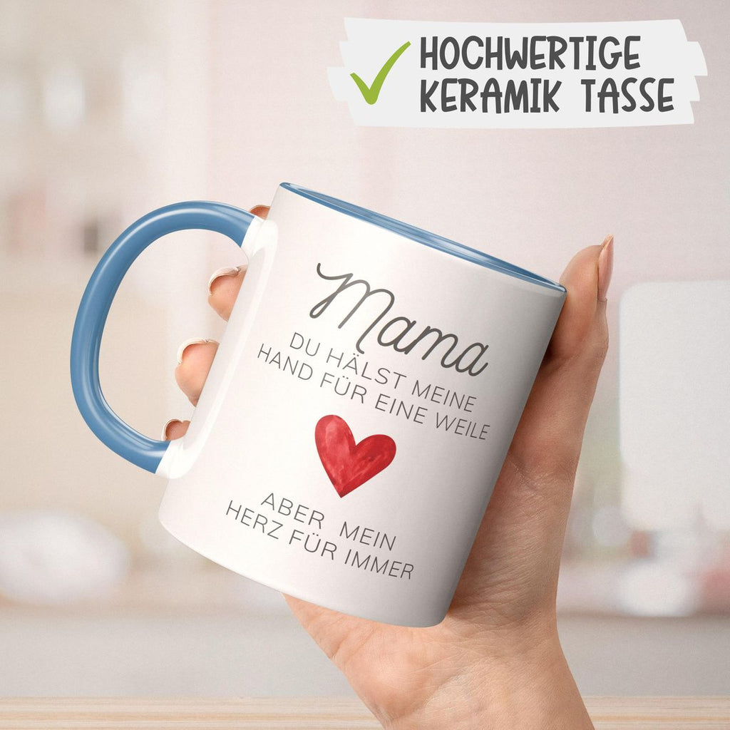 Keramik Tasse Mama, du hälst meine Hand für eine Weile, aber mein Herz für immer - von Mikalino