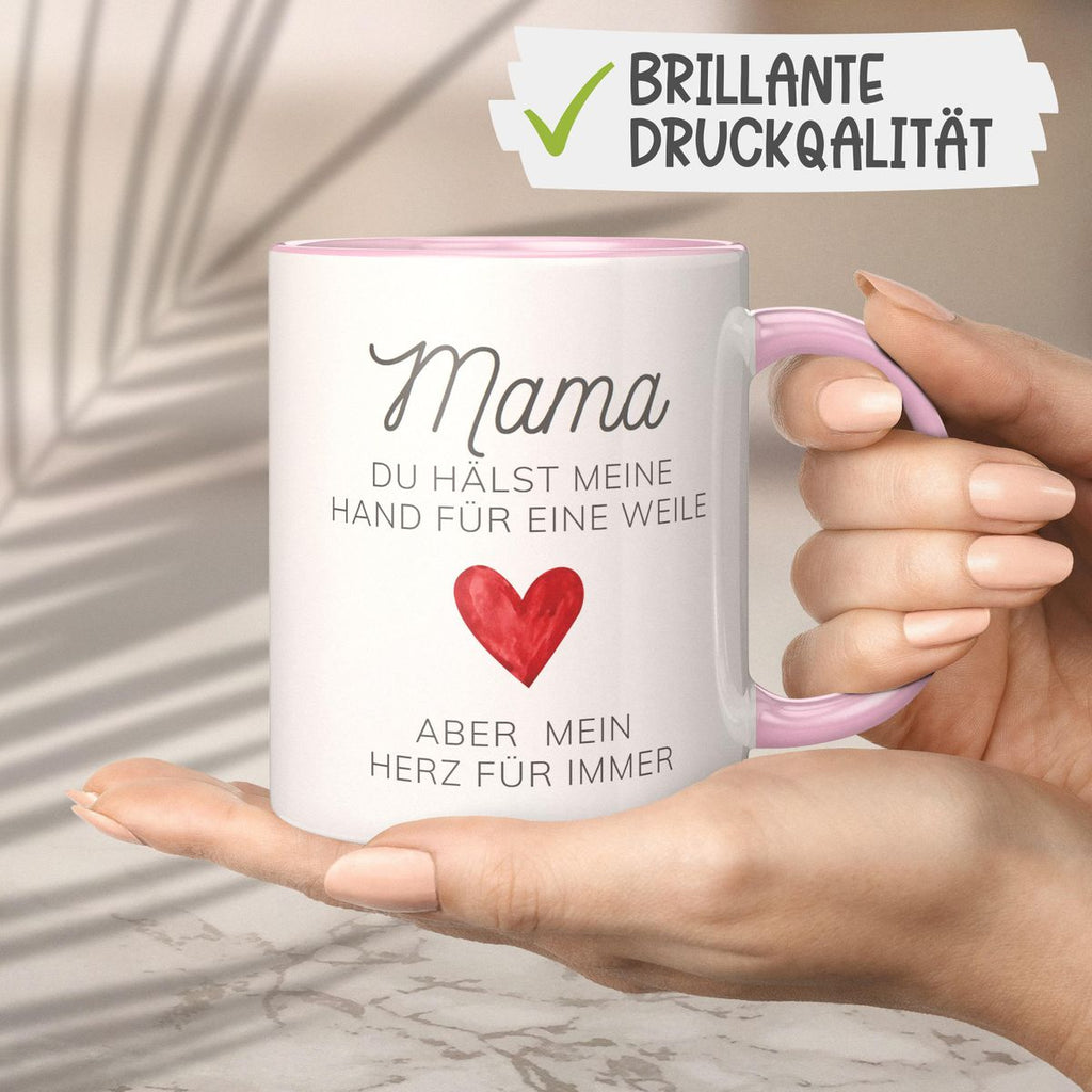 Keramik Tasse Mama, du hälst meine Hand für eine Weile, aber mein Herz für immer - von Mikalino