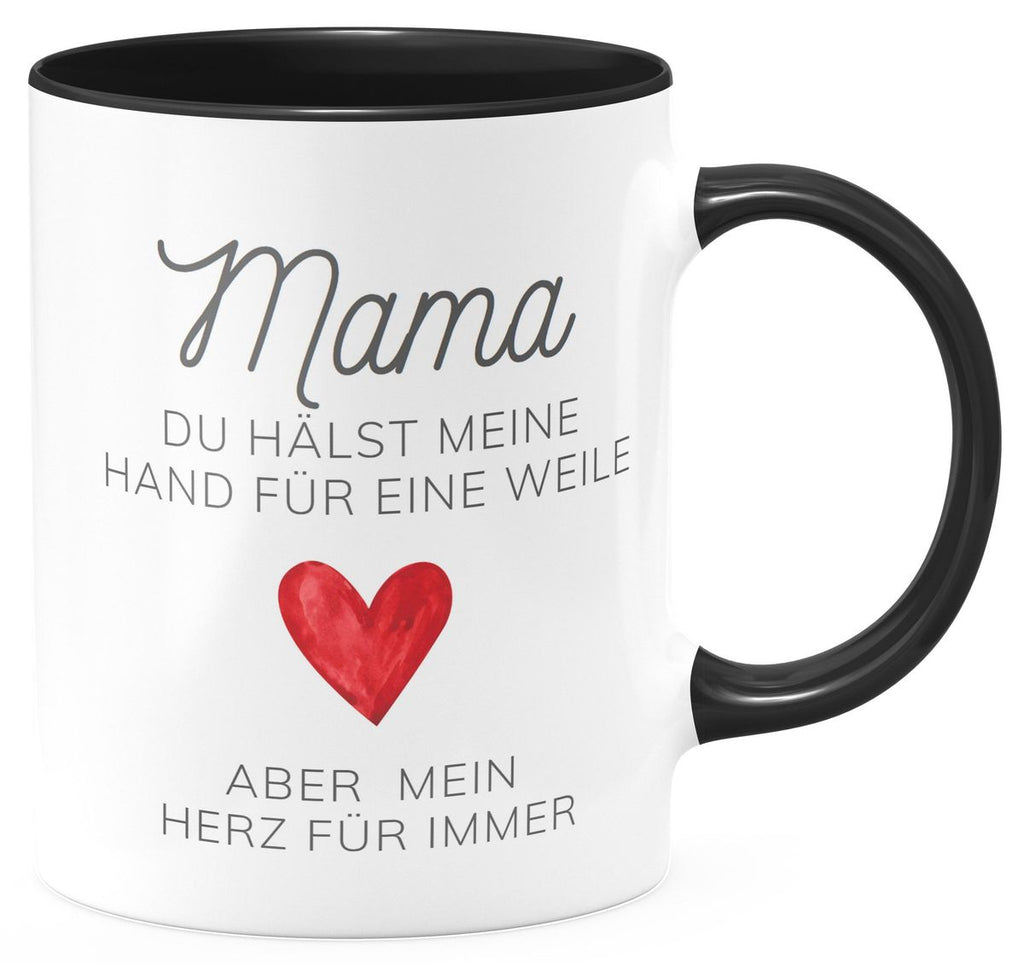 Keramik Tasse Mama, du hälst meine Hand für eine Weile, aber mein Herz für immer - von Mikalino