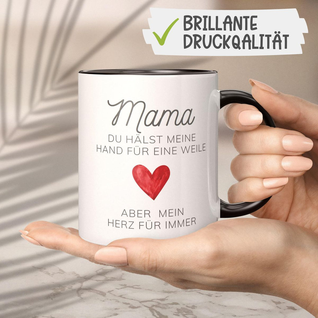 Keramik Tasse Mama, du hälst meine Hand für eine Weile, aber mein Herz für immer - von Mikalino