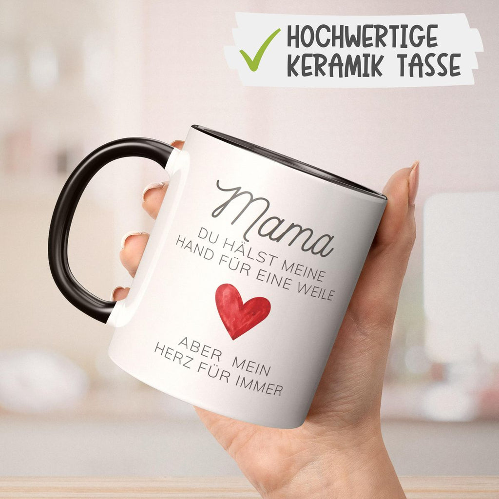 Keramik Tasse Mama, du hälst meine Hand für eine Weile, aber mein Herz für immer - von Mikalino