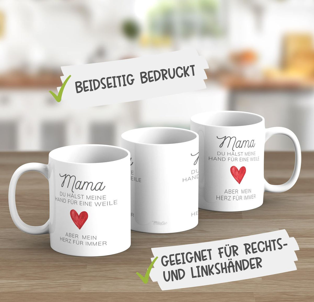 Keramik Tasse Mama, du hälst meine Hand für eine Weile, aber mein Herz für immer - von Mikalino