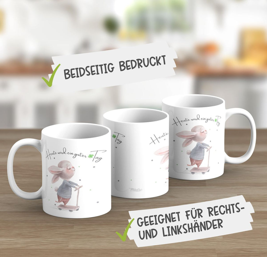 Keramik Tasse Heute wird ein guter Tag - von Mikalino