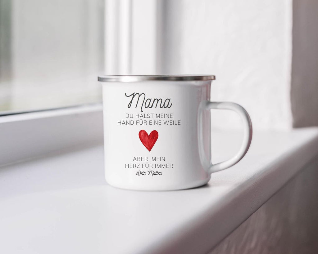 Emaille Tasse Mama, du hälst meine Hand für eine Weile, aber mein Herz für immer mit Wunschname - von Mikalino